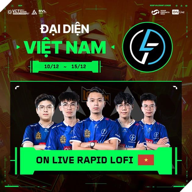 Đội tuyển ON Live Rapid Lofi sẽ góp mặt tại giải đấu SOOP VALORANT League 2024 tại Hàn Quốc, một sự kiện Off Season tầm cỡ quốc tế, nơi đội tuyển Việt Nam sẽ thể hiện khả năng và sức mạnh của mình.