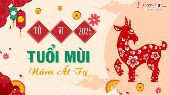 Tử vi 2025 tuổi Mùi