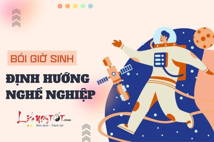 Xem bói định hướng nghề nghiệp qua giờ sinh