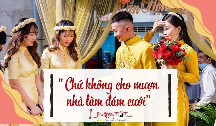 Không cho mượn nhà để tổ chức đám cưới
