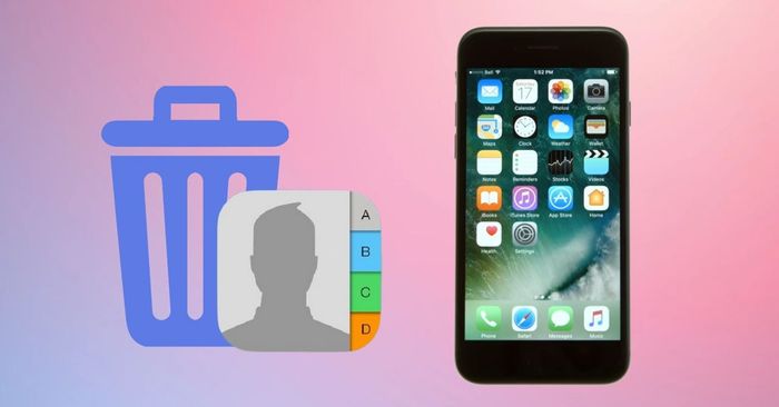 Thử ngay cách xóa tất cả danh bạ trên iPhone một cách đơn giản và hiệu quả