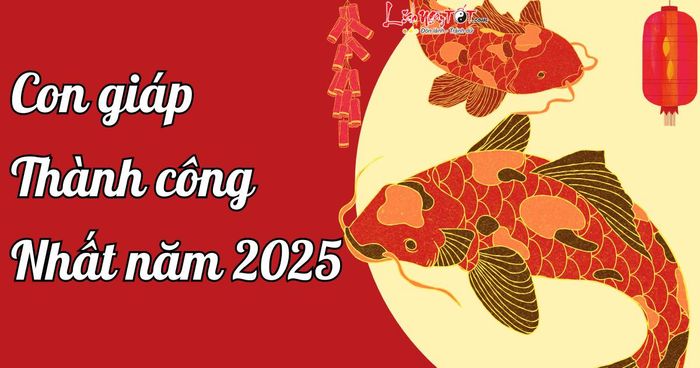 Con giáp thành công nhất trong năm 2025 này chính là Thìn, với sự nghiệp phát triển mạnh mẽ.