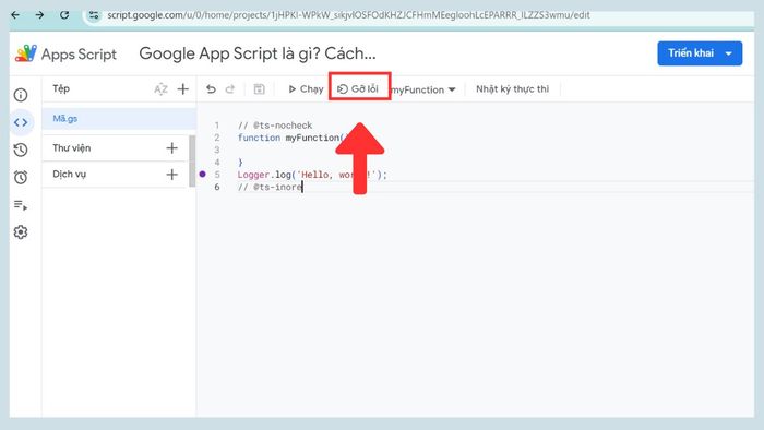 Hướng dẫn thao tác với Google Apps Script - Bước 2