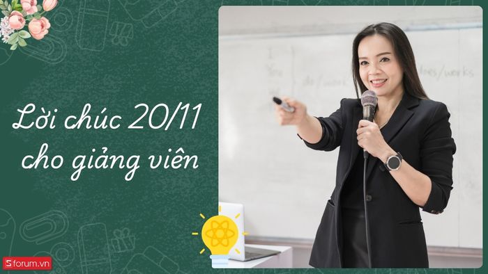 Lời chúc 20/11 dành cho giảng viên đại học