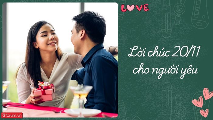 Lời chúc 20/11 ngọt ngào dành tặng người yêu