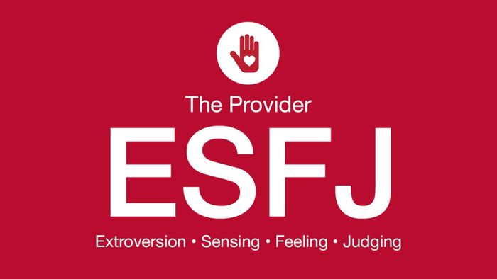 ESFJ là một kiểu tính cách gì?