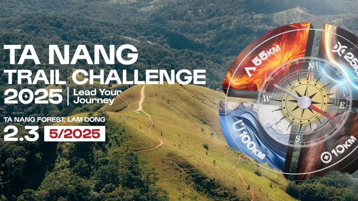 giải marathon 2025: Giải chạy Tà Năng Trail Challenge 2025