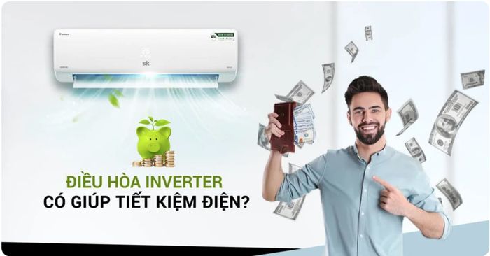 Điều hòa Inverter là gì? Những lợi ích và hạn chế của điều hòa Inverter