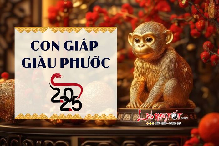 Top 5 con giáp may mắn và giàu phúc trong năm 2025