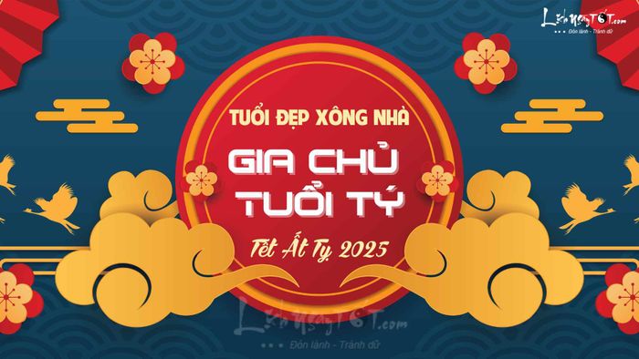 Xem tuổi xông nhà năm 2025 cho gia chủ tuổi Tý, mang lại vận khí tốt đẹp cho năm mới