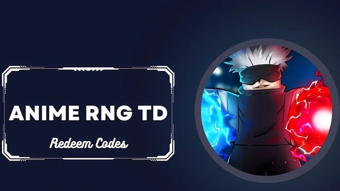 Mã code Anime RNG TD mới nhất