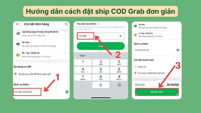 Hướng dẫn đặt ship COD Grab đơn giản - bước 4