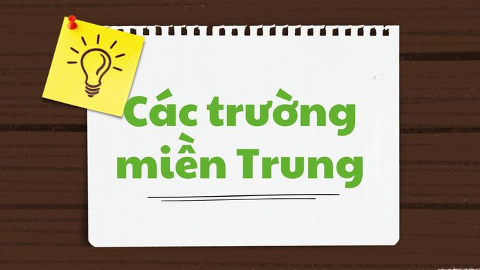 Các trường đại học tại miền Trung tuyển sinh khối D