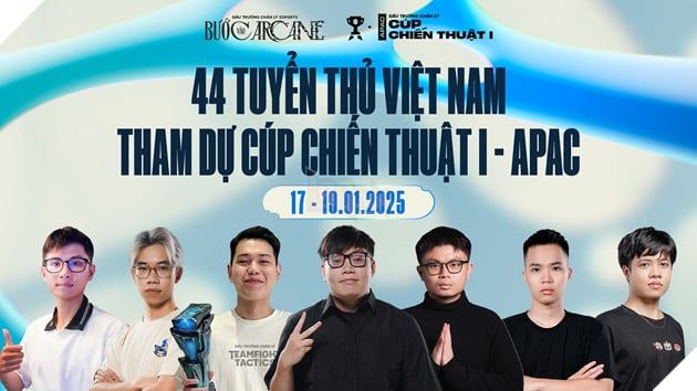Mùa 13 Đấu Trường Chân Lý Esports: 44 Tuyển Thủ Việt Nam Góp Mặt Tại Cúp Chiến Thuật I - APAC