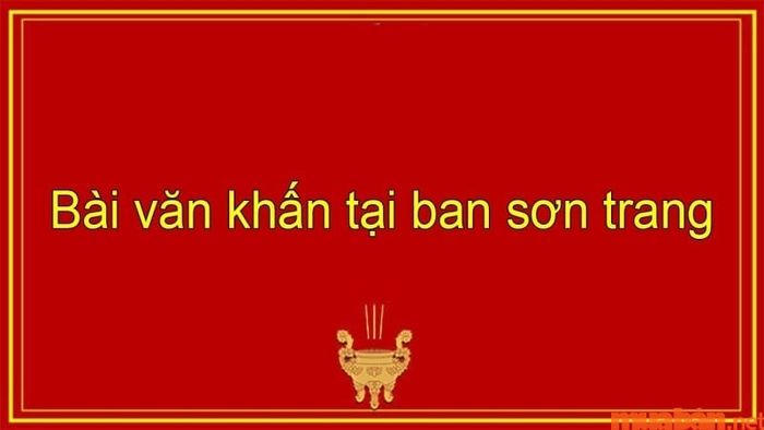 Bài văn khấn cúng Sơn Trang