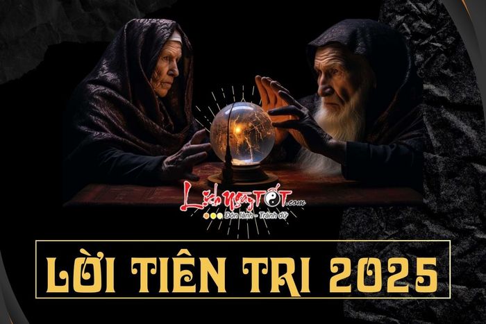 Những lời tiên tri cho năm 2025