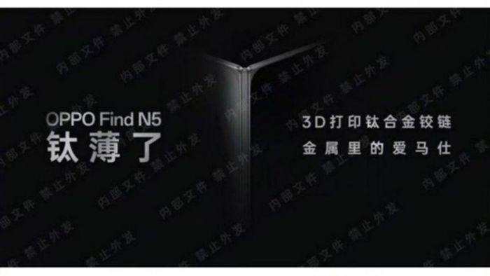 OPPO Find N5 sẽ là chiếc smartphone gập đầu tiên sử dụng công nghệ bản lề titanium in 3D.