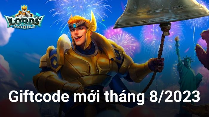 Lords Mobile - Gamota - Cập nhật mã quà tặng mới nhất tháng 1/2025