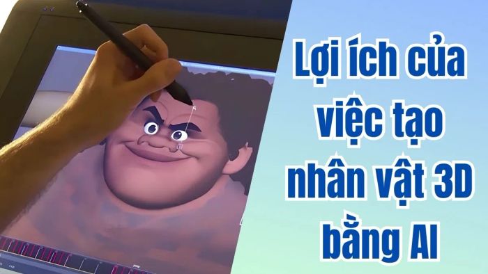 Những lợi ích khi tạo nhân vật 3D bằng AI