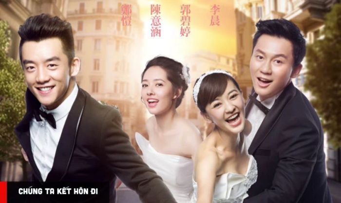Chúng Ta Kết Hôn Đi – Bộ phim chiếu rạp hay nhất có sự tham gia của Cao Viên Viên