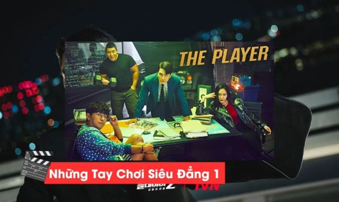 Những Tay Chơi Siêu Đẳng 1