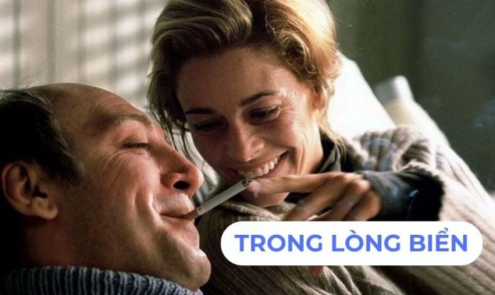 Phim tình cảm tâm lý Tây Ban Nha xuất sắc - Trong Lòng Biển
