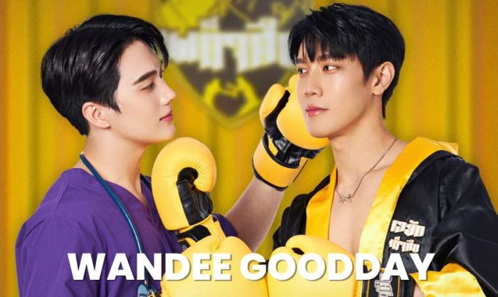 Wandee Goodday là một bộ phim đam mỹ Thái Lan thú vị và hấp dẫn