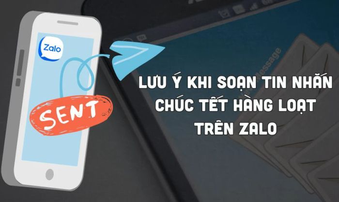 Lưu ý khi gửi tin nhắn chúc Tết hàng loạt trên Zalo