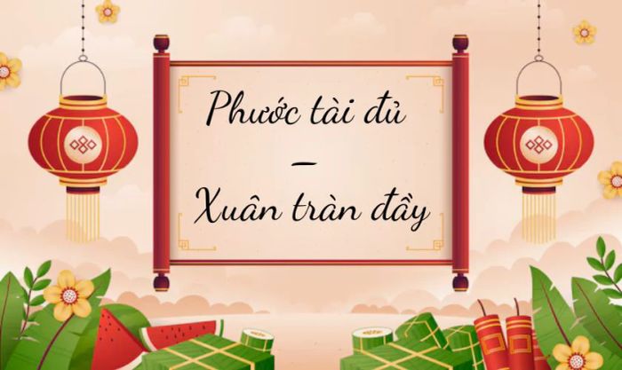 Những câu chúc Tết 3 từ mang ý nghĩa hạnh phúc trọn vẹn
