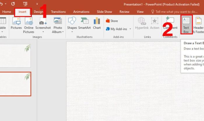 Vào thẻ Insert, chọn Text Box để tạo một hộp văn bản trên slide đầu tiên