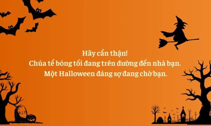 Những lời chúc Halloween tuyệt vời nhất dành cho tất cả mọi người