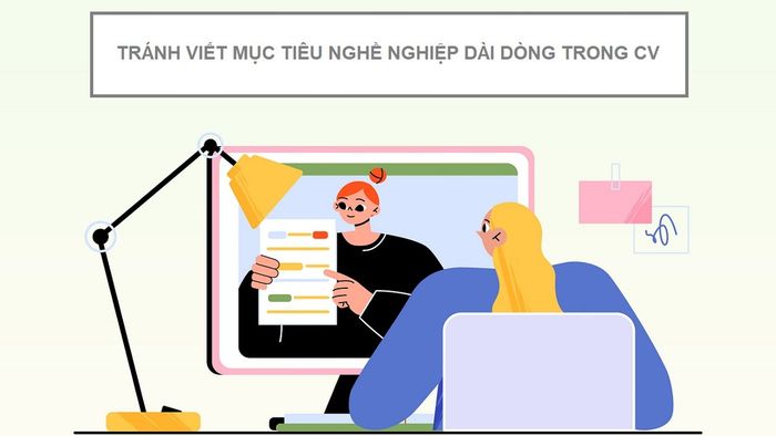 Những sai lầm hay gặp khi viết mục tiêu nghề nghiệp trong CV 2
