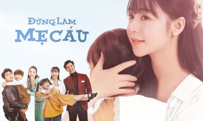 Đừng Làm Mẹ Cáu