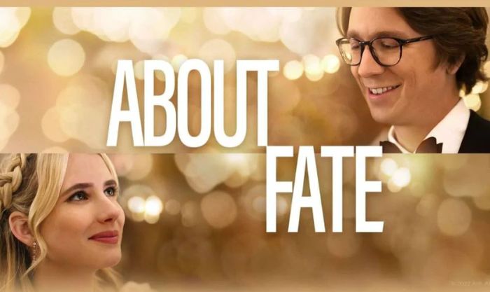 Emma Roberts đã để lại ấn tượng sâu sắc với vai diễn trong Mọi Điều Về Fate, một bộ phim hài lãng mạn dễ thương.