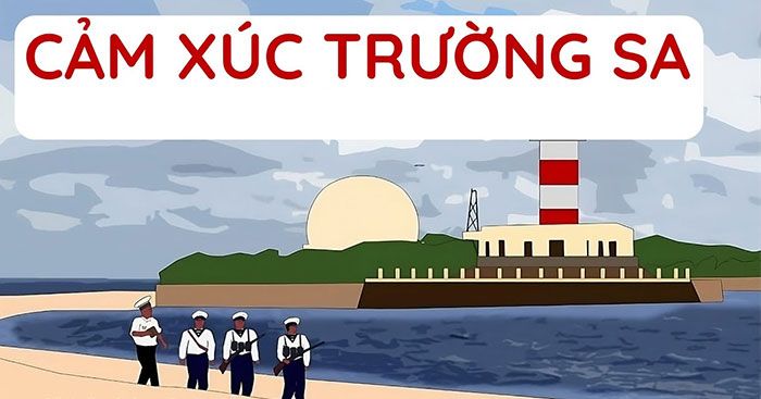 Cảm xúc Trường Sa