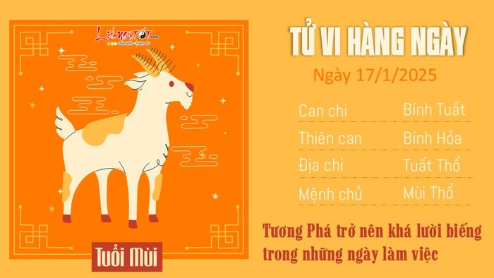 Tử vi hàng ngày 17/1/2025 của 12 con giáp - Mùi