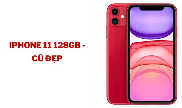 iPhone 11 128GB - Cũ đẹp
