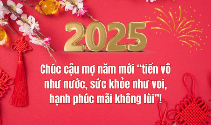 Những câu chúc Tết cậu mợ hài hước và dí dỏm