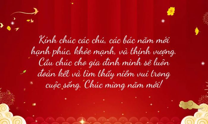 Những lời chúc Tết dành cho chú bác đầy yêu thương, gắn kết tình cảm gia đình