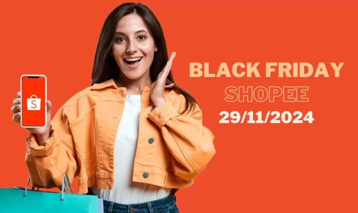 Black Friday Shopee diễn ra vào ngày nào?