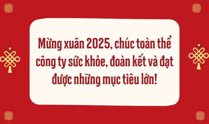 Lời chúc Tết doanh nghiệp 2025 ngắn gọn