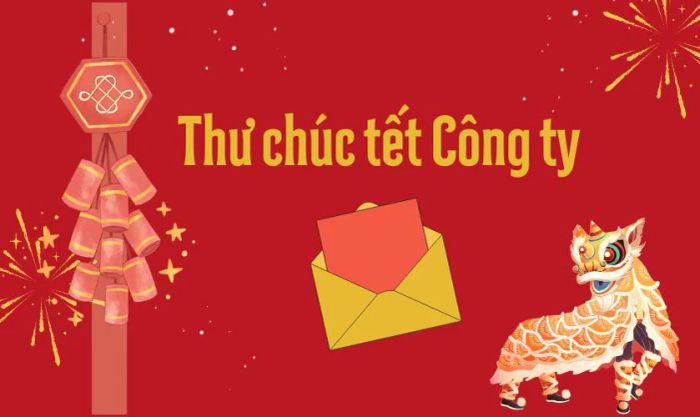 Thư chúc Tết doanh nghiệp chân thành