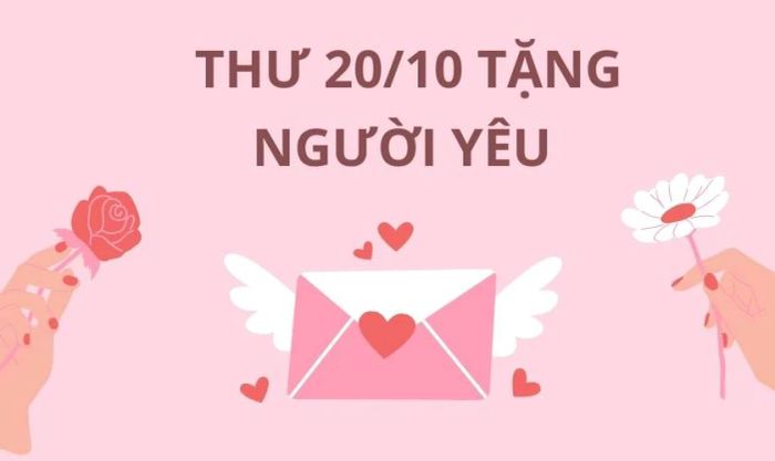 Thư 20/10 gửi người yêu đầy tình cảm