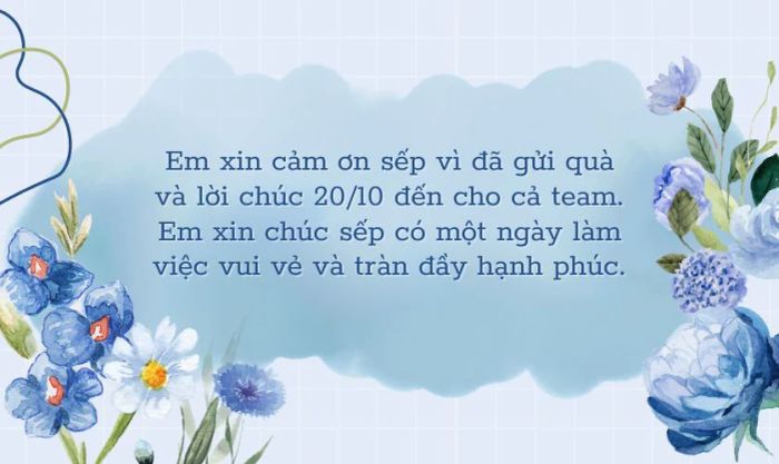 Lời tri ân gửi sếp khi nhận quà ngày 20/10