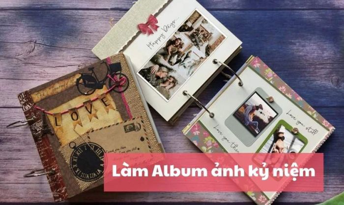 Tự làm Album ảnh kỷ niệm tình yêu tặng bạn trai