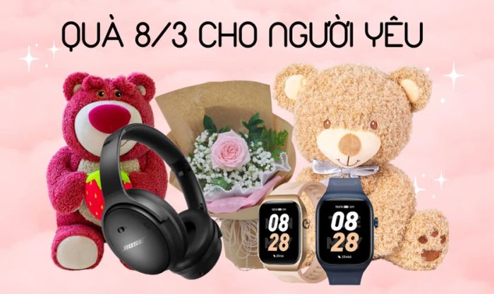 Quà tặng 8/3 dành cho người yêu