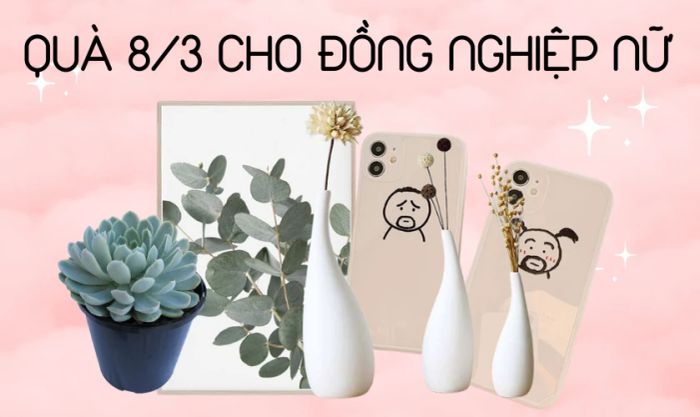 Gợi ý quà tặng giúp tăng tình cảm gắn kết với đồng nghiệp nữ