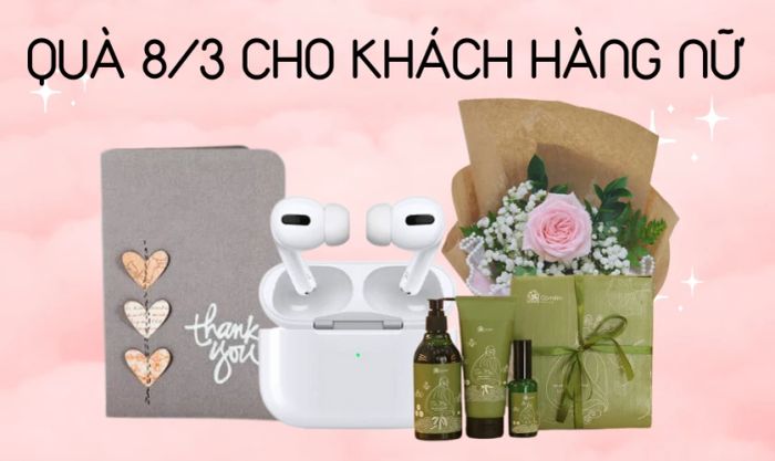 Gợi ý quà tặng để tri ân khách hàng nữ