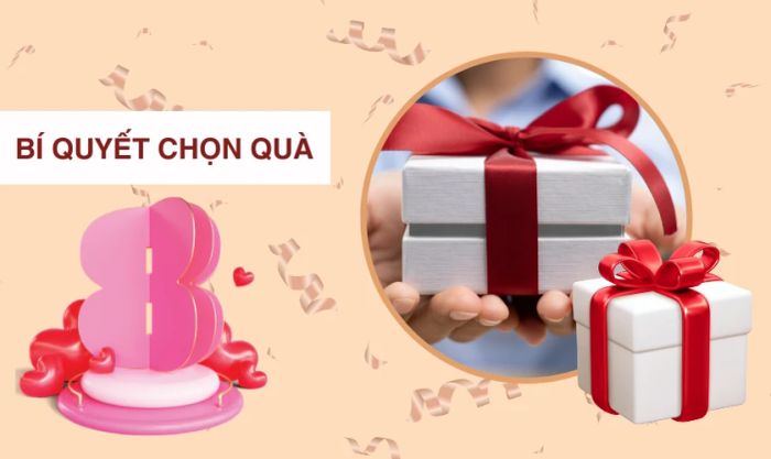 Bí quyết chọn quà tặng ý nghĩa