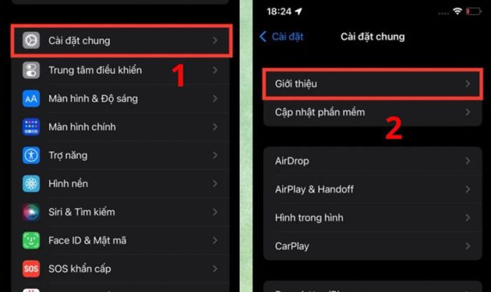 Truy cập ứng dụng Cài đặt trên iPhone, chọn Cài đặt chung rồi nhấn vào Giới thiệu